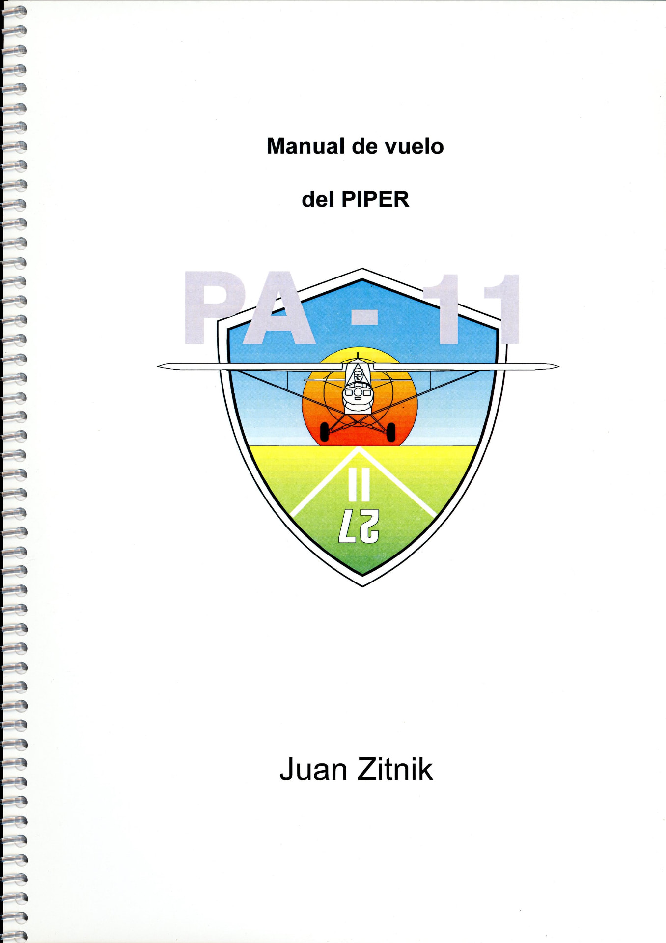 Portada del libro «Manual de Vuelo del Piper PA-11», de Juan Zitnik