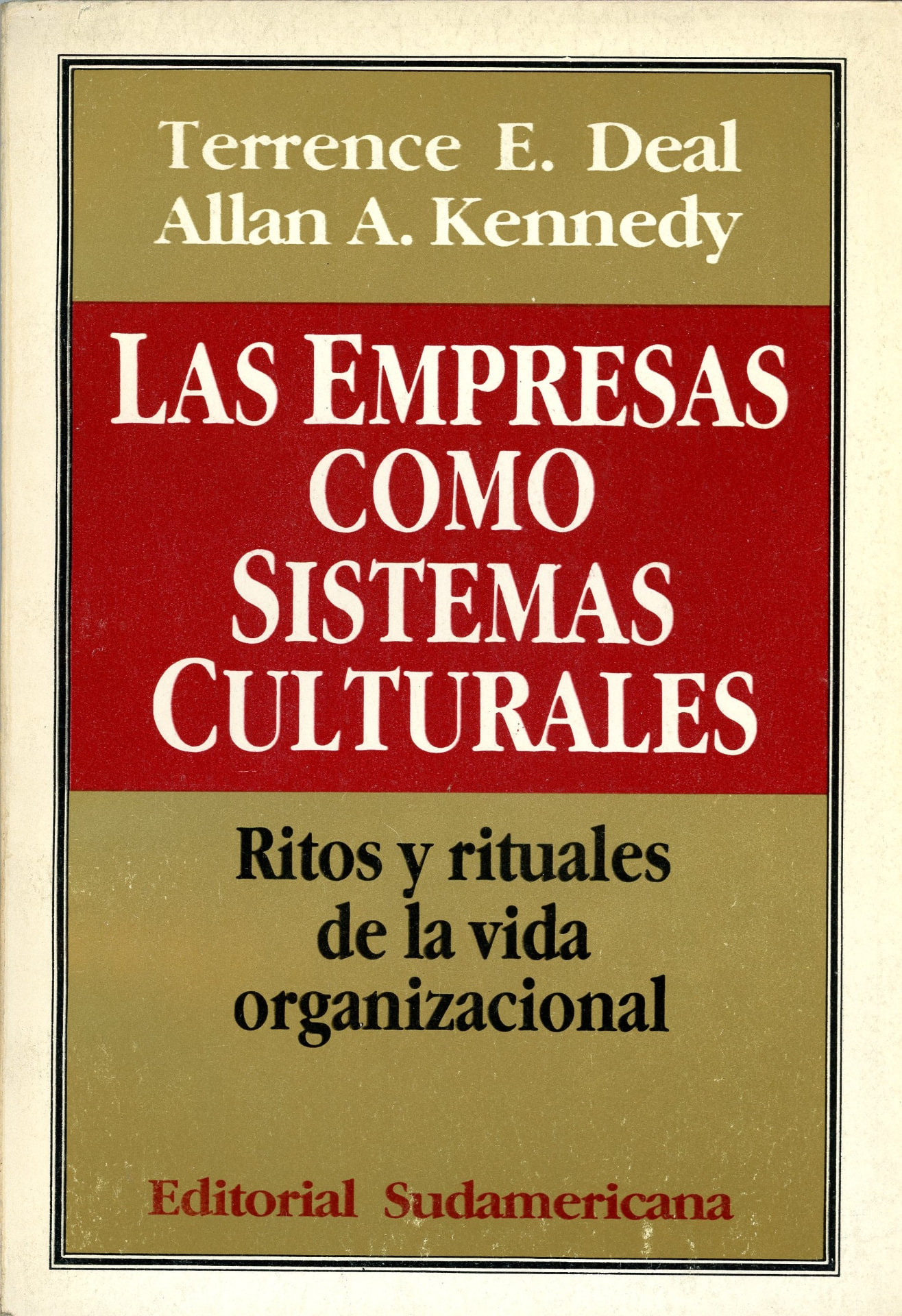 Portada del libro «Las empresas como sistemas culturales», de Terrence E. Deal; Allan A. Kennedy