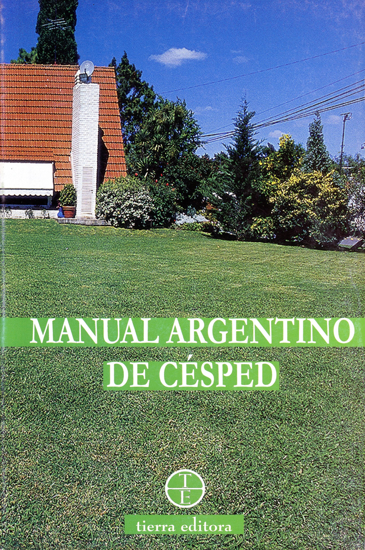 Portada del libro «Manual Argentino de Césped», de —