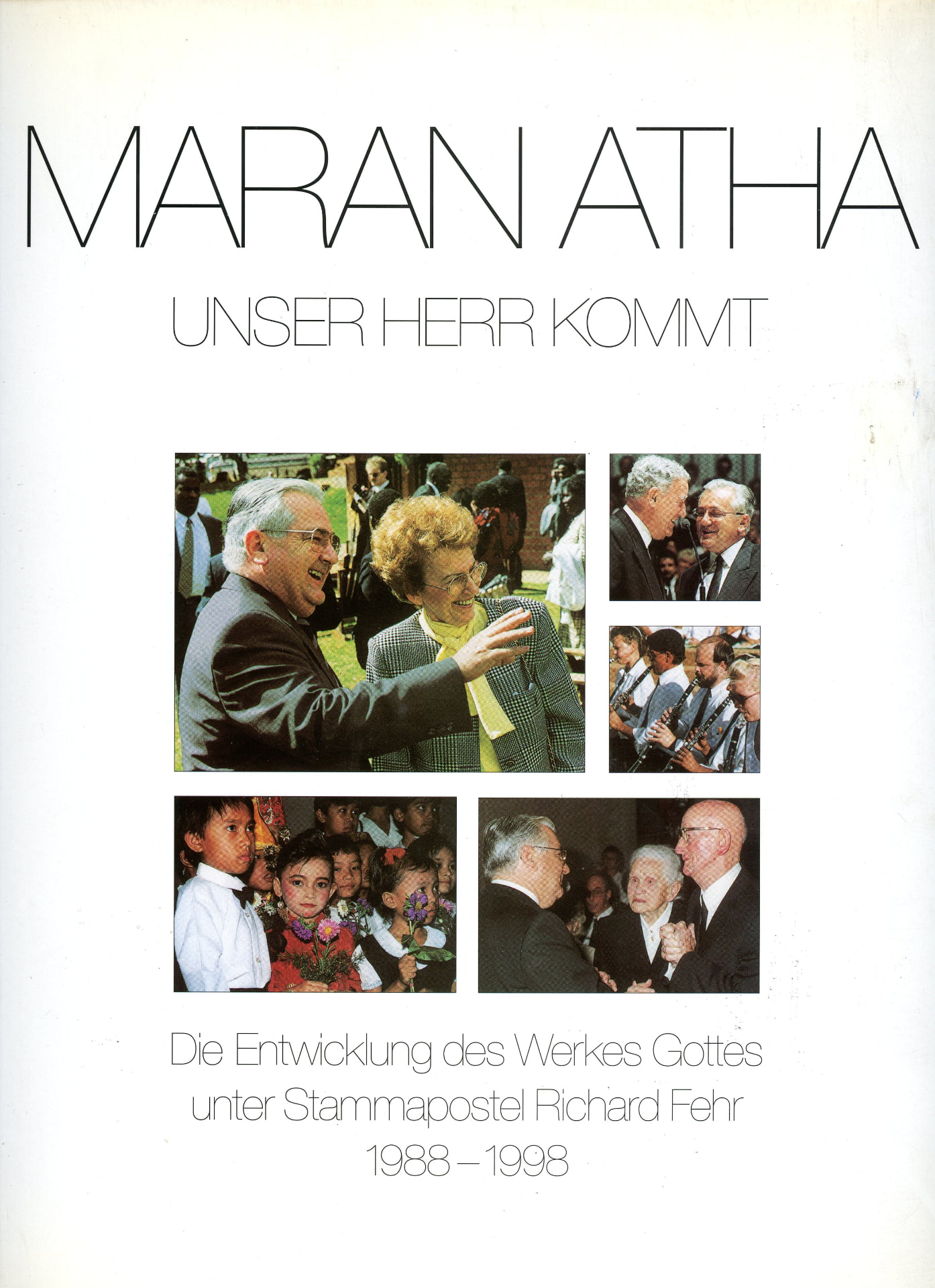 Portada del libro «Maran Atha · Unser Herr kommt (1988-1998)», de Iglesia Nueva Apostólica