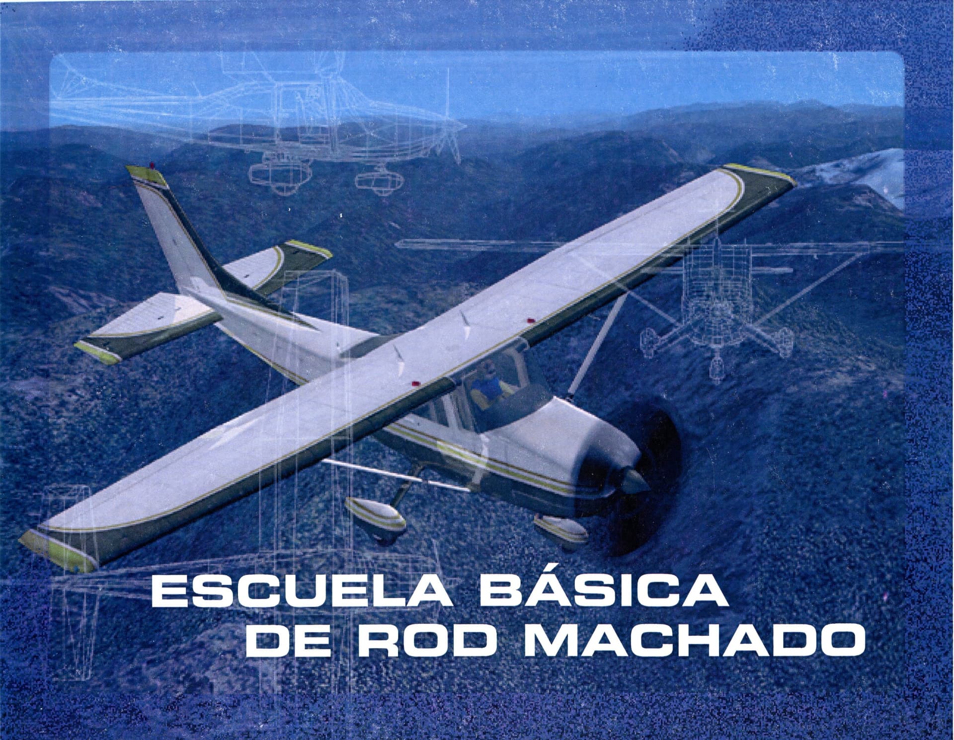 Portada del libro «Escuela Básica de Vuelo», de R. Machado