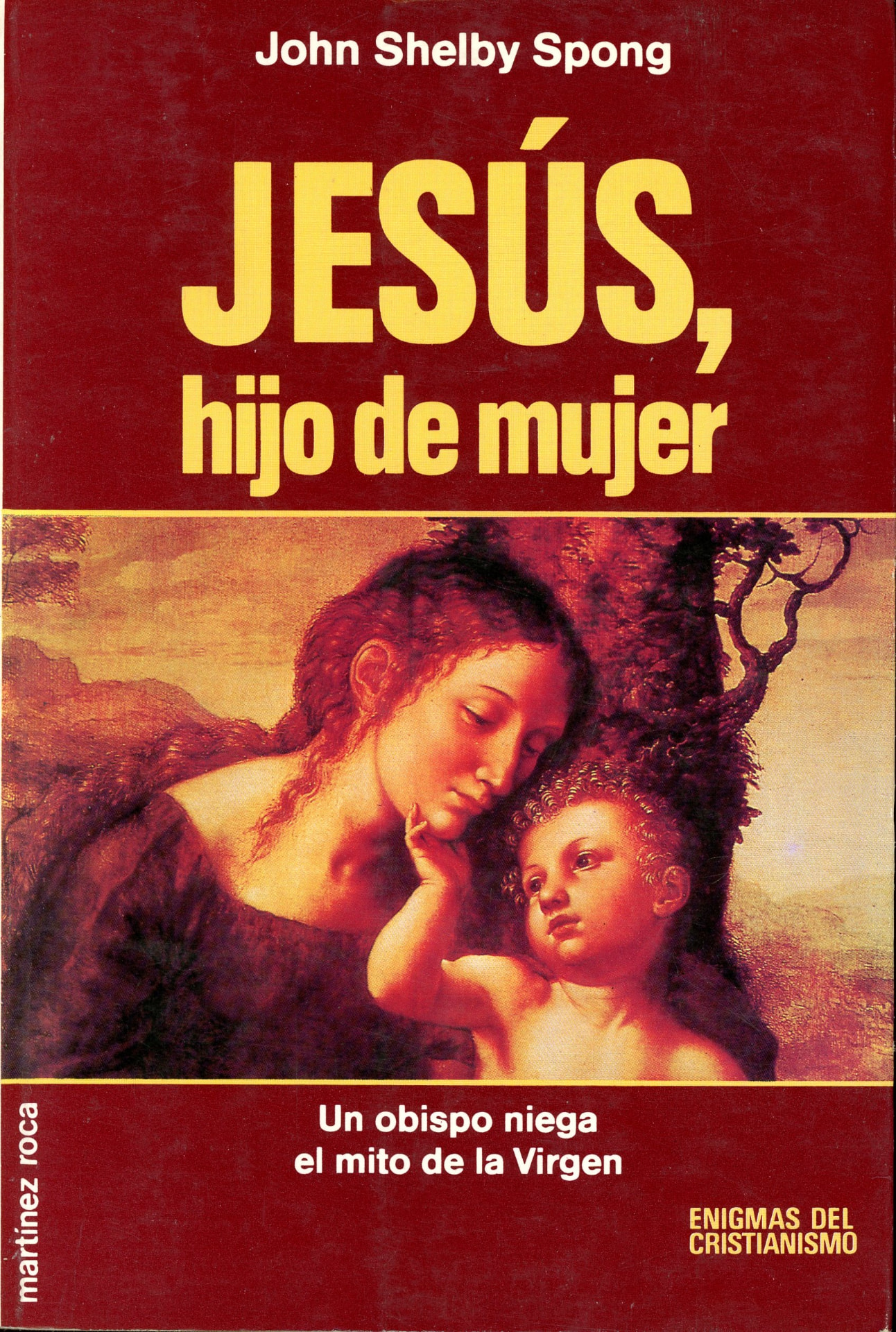 Portada del libro «Jesús, hijo de mujer», de John Shelby Spong