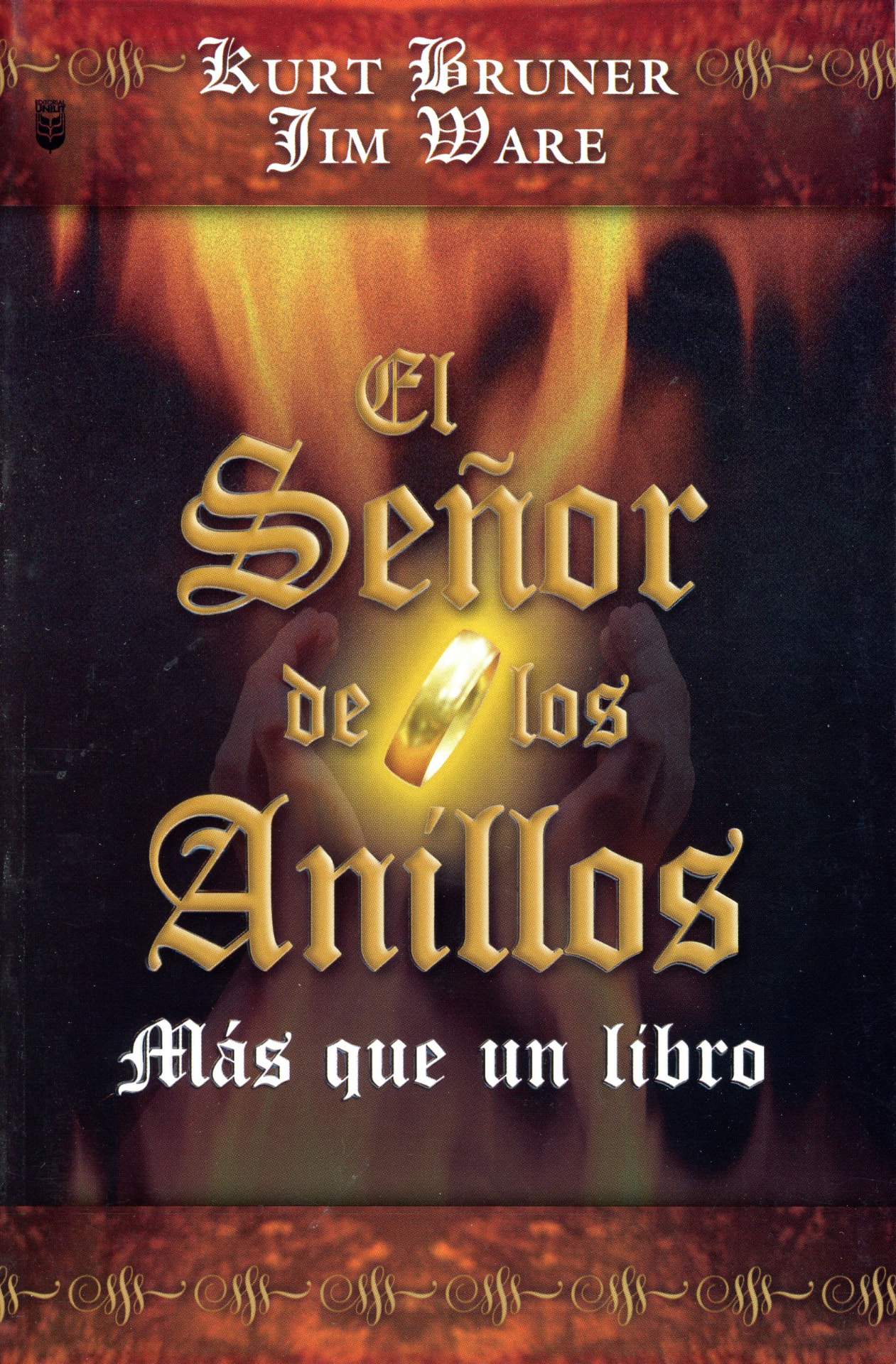 Portada del libro «El Señor de los Anillos · Más que un libro», de Kurt Bruner y Jim Ware