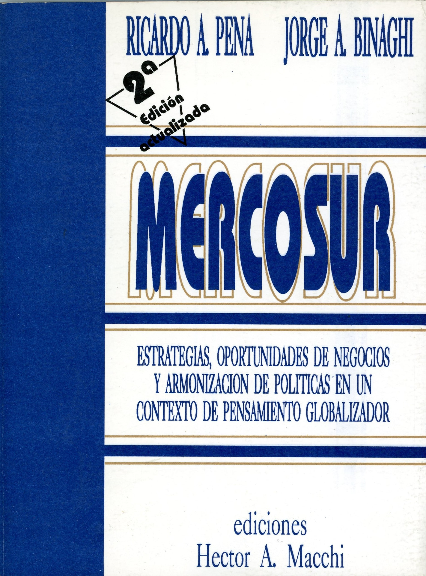 Tapa del libro Mercosur: Estrategias, Oportunidades de Negocios y Armonización de Políticas