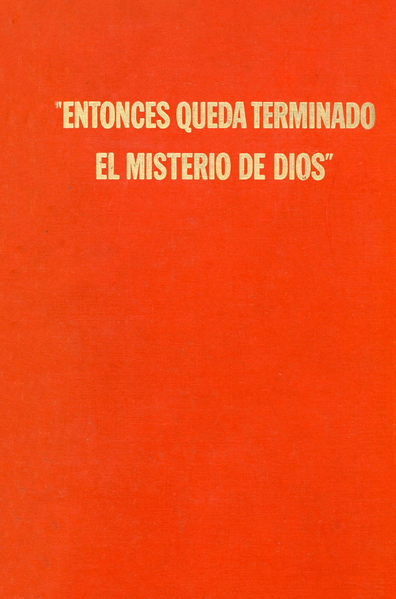 Portada del libro «Entonces queda terminado el misterio de Dios», de Watchtower Society