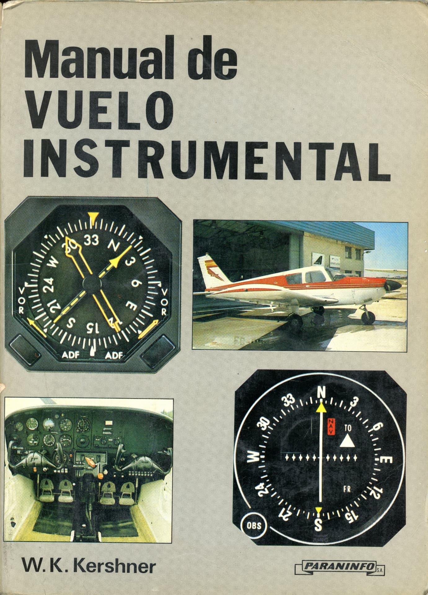 Portada del libro «Manual de Vuelo instrumental», de William K. Kershner