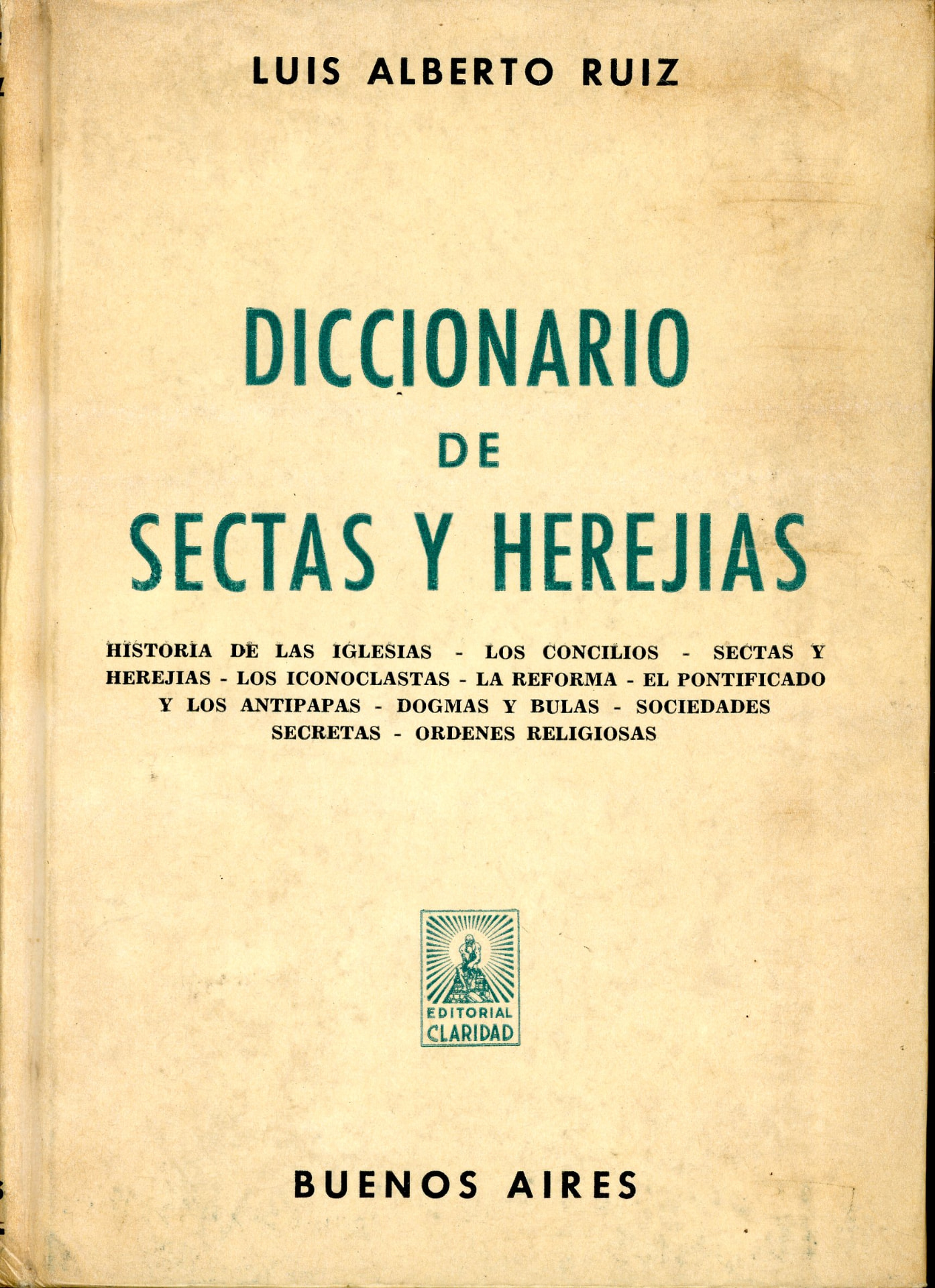 Portada del libro «Diccionario de sectas y herejías», de Luis Alberto Ruiz