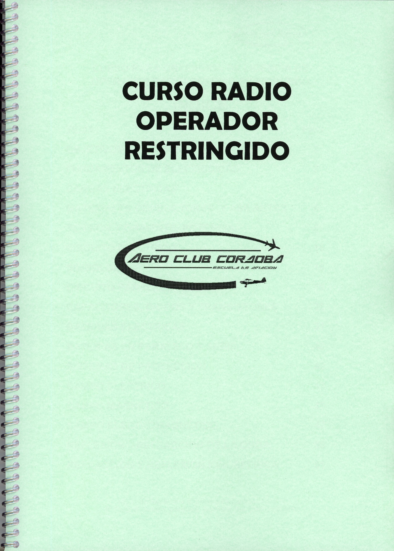 Portada del libro «Curso Radio Operador Restringido», de Aeroclub Córdoba