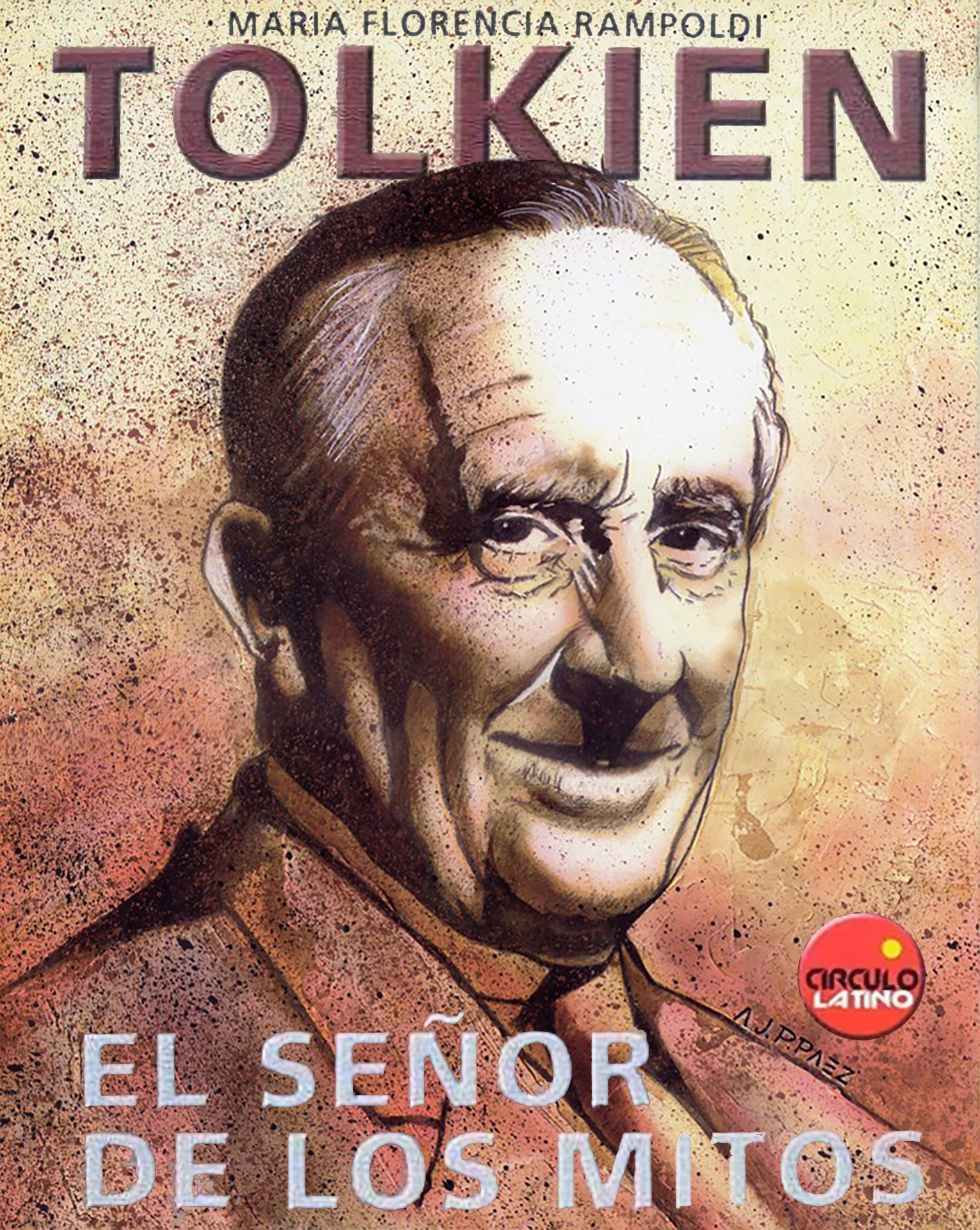 Portada del libro «TOLKIEN: El Señor de los Mitos», de María Florencia Rampoldi
