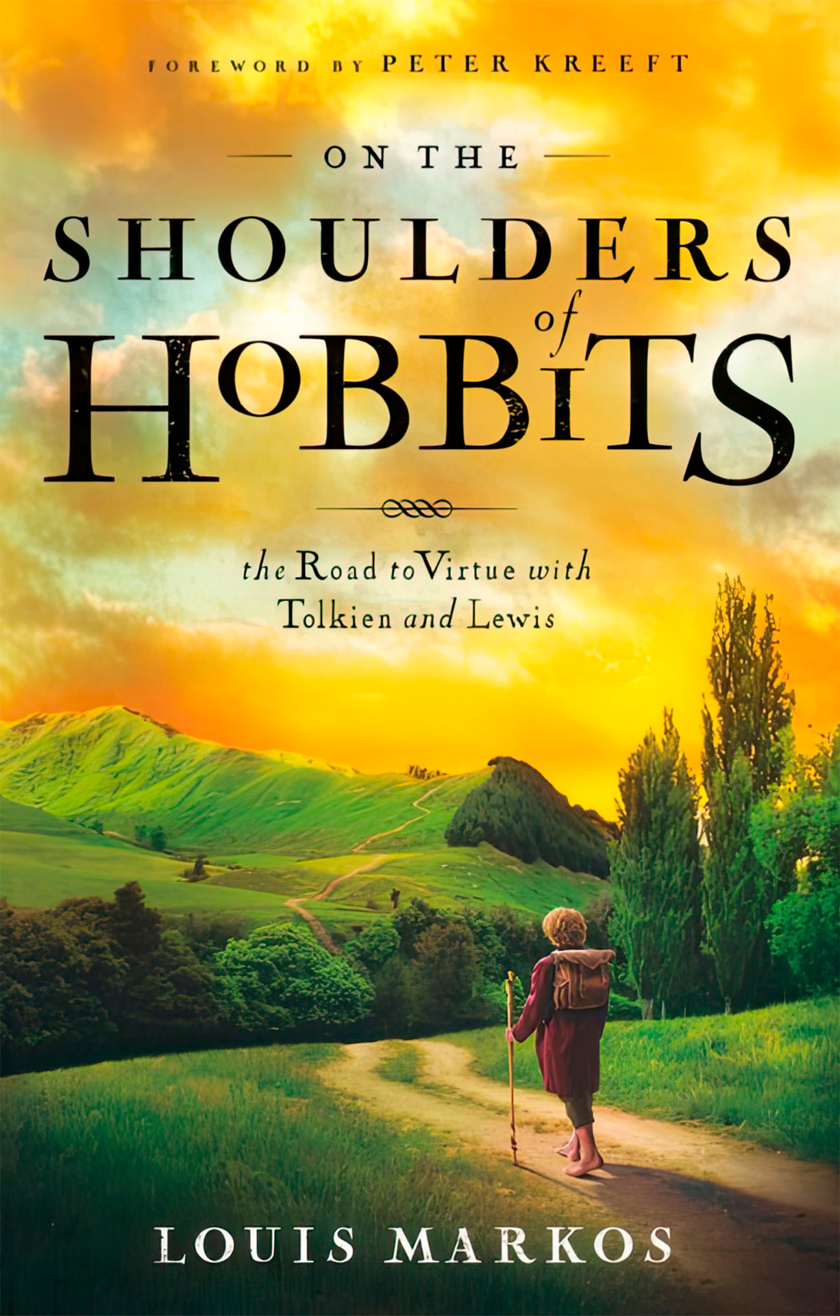 Portada del libro «On the Shoulders of Hobbits», de Louis Markos