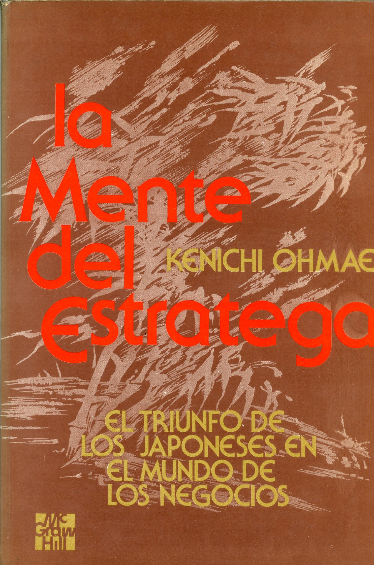 Portada del libro «La mente del estratega», de Kenichi Ohmae