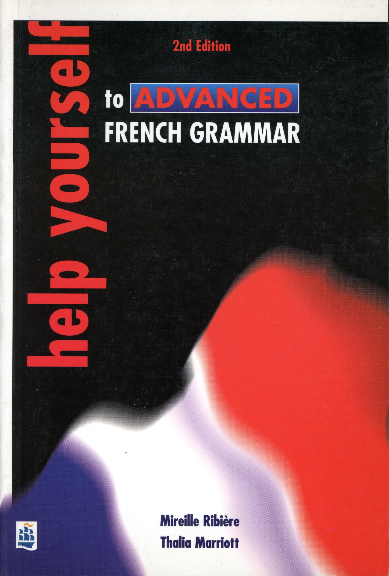 Portada del libro «Help Yourself to Advanced French Grammar», de Mireille Ribiére; Thalia Marriott
