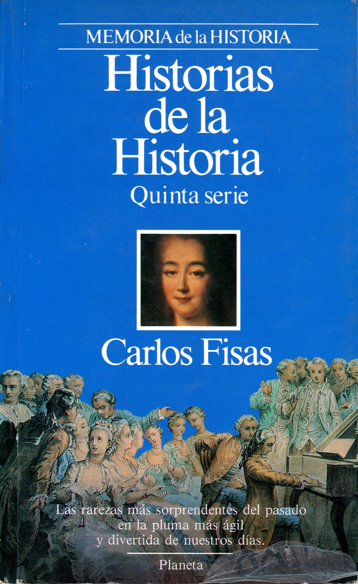 Portada del libro «Historias de la Historia: Quinta serie», de Carlos Fisas