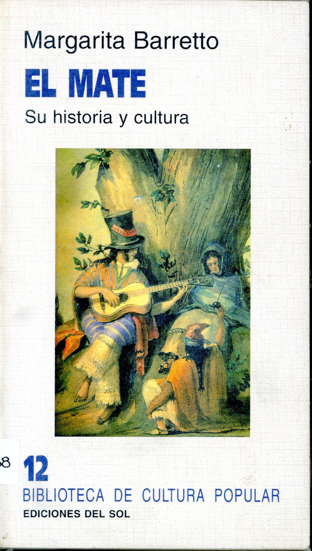 Portada del libro «El Mate: Su historia y cultura», de Margarita Barretto