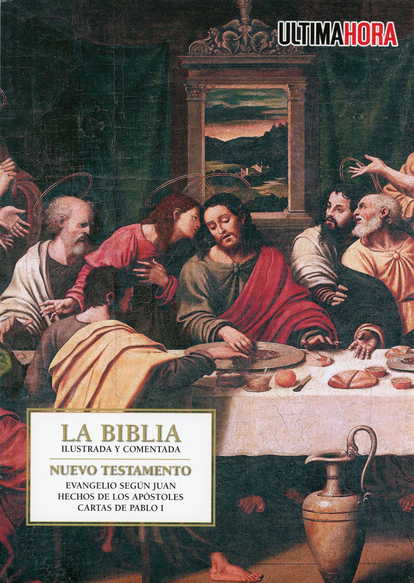 Portada del libro «La Biblia Ilustrada - Nuevo Testamento: Juan, Hechos, Cartas de Pablo I»
