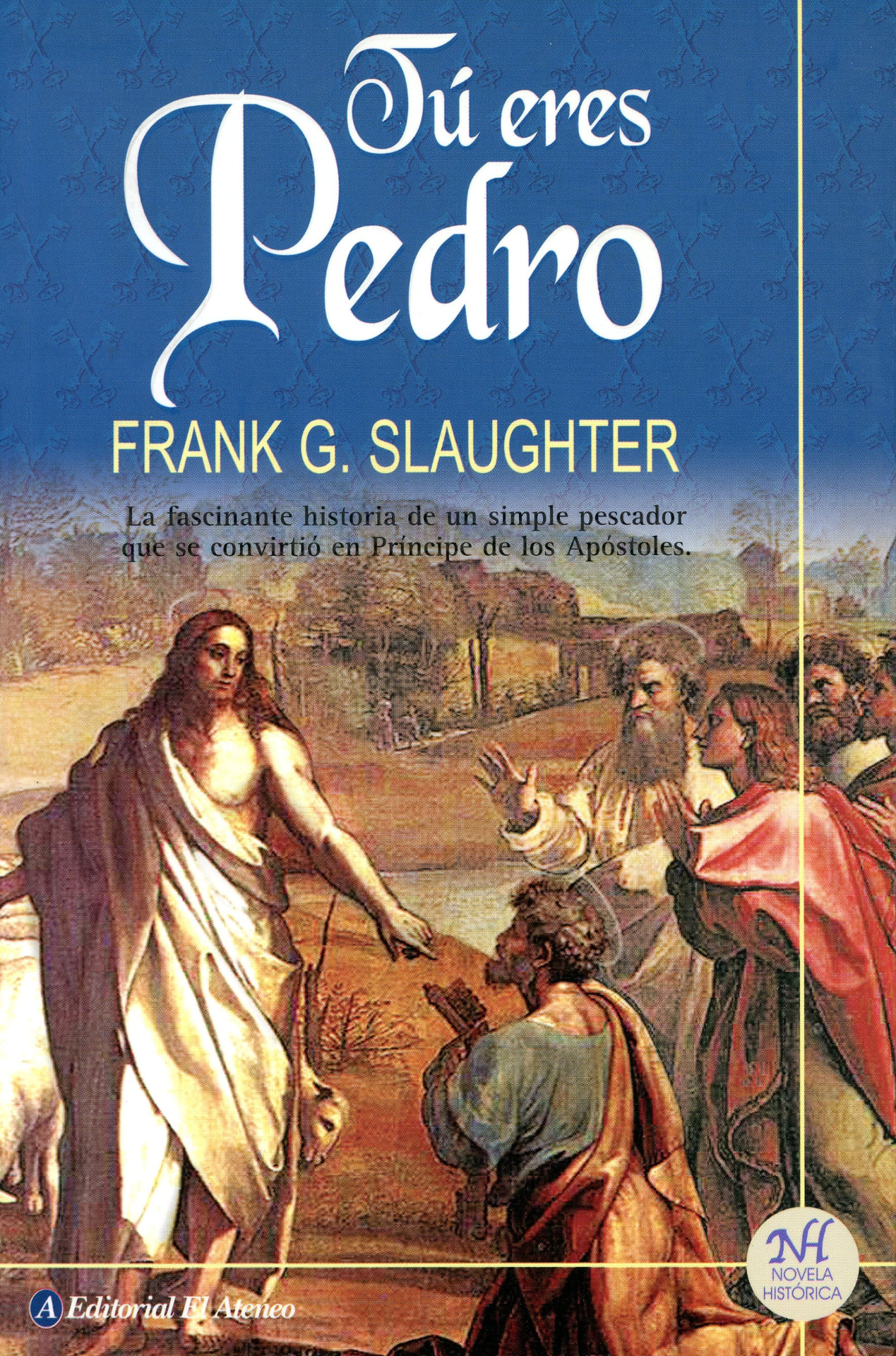 Portada de Tú eres Pedro, de Frank G. Slaughter