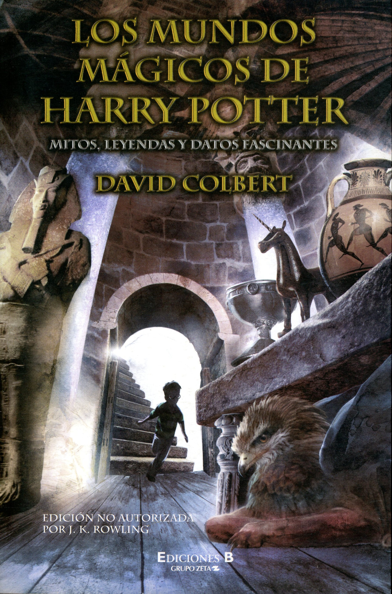 Portada del libro «Los mundos mágicos de Harry Potter», de David Colbert